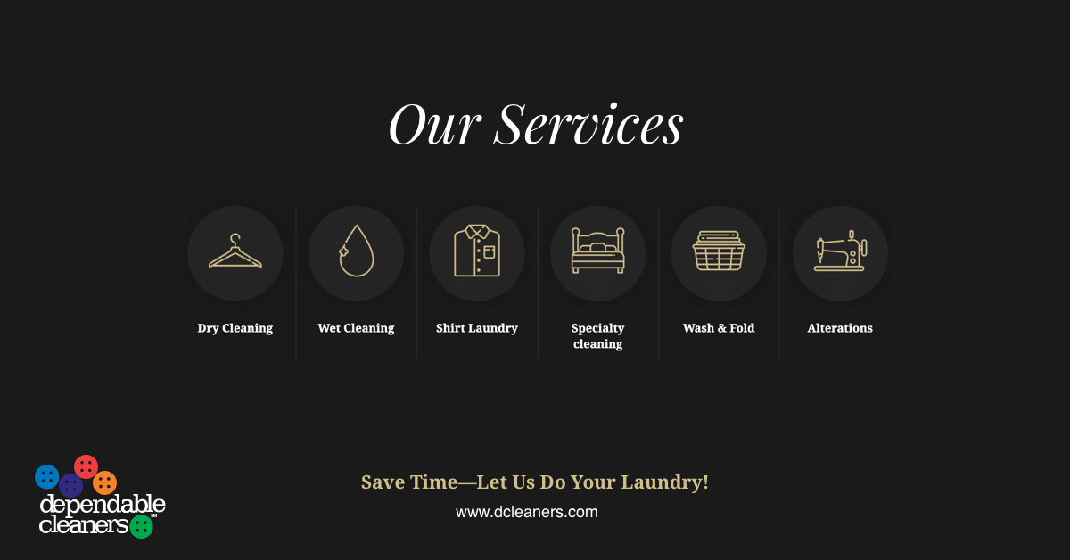 Quality Wet & Dry Cleaning Service In Colorado Dependable Cleaners