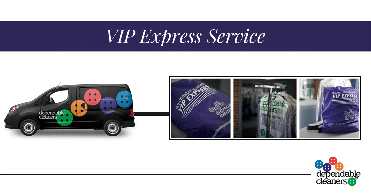 VIP Express Service Fast & Convenient Dry Cleaning